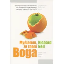 My�la�em, �e znam Boga