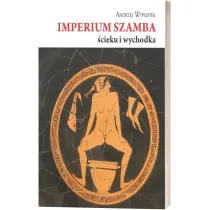 Imperium szamba, �cieku i wychodka