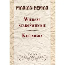 Wiersze staro�wieckie. Kalendarz