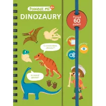 Powiedz mi! Dinozaury