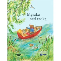Myszka nad rzek�. Wyprawa krajoznawcza