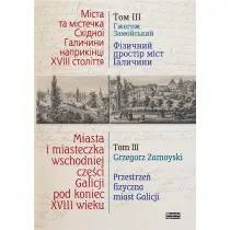Miasta i miasteczka wsch. cze�ci Galicji T.3