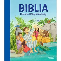 Biblia. Historia Bo�ej obietnicy