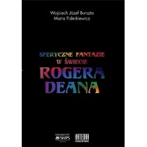 Sferyczne fantazje W �wiecie Rogera Deana