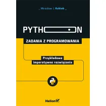 Python. Zadania z programowania. Przyk�adowe imperatywne rozwi�zania