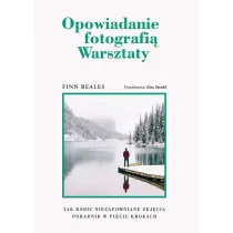 Opowiadanie fotografi� Warsztaty