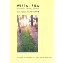 Wiara i si�a. Religijno�� w procesach koherencji
