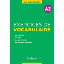 En Contexte. Exercices de vocabulaire. Poziom A2