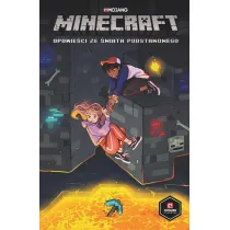 Minecraft. Opowie�ci ze �wiata Podstawowego