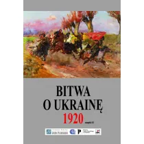 Bitwa o Ukrain� 1920. Tom 2