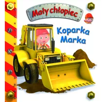 Koparka Marka. May chopiec