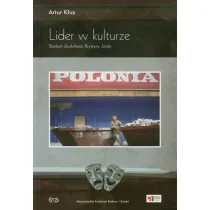 Lider w kulturze studium dzia�alno�ci Krystyny Jandy
