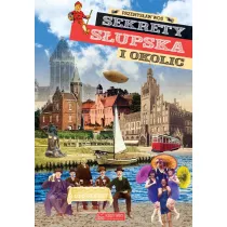 Sekrety S�upska i okolic