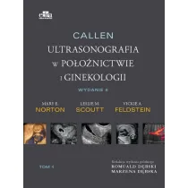 Callen. Ultrasonografia w po�o�nictwie i ginekologii. Tom 4