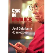 Czas na rewolucj�. Apel Dalajlamy do m�odzie�y