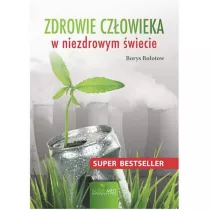 Zdrowie czowieka w niezdrowym wiecie
