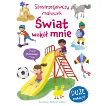 Spostrzegawczy maluszek. wiat wok mnie