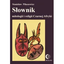 S�ownik mitologii i religii Czarnej Afryki
