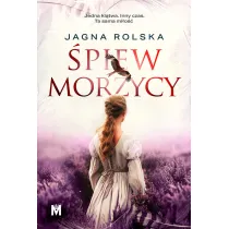 �piew morzycy. Paj�czyna czasu. Tom 2