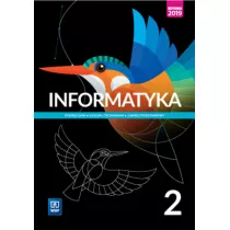 Informatyka. Klasa 2. Podrcznik. Zakres podstawowy. Szkoa ponadpodstawowa. Liceum i technikum