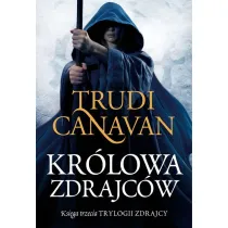 Kr�lowa Zdrajc�w. Trylogia Zdrajcy. Tom 3