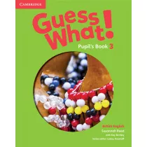 Guess What 3. Pupil`s Book