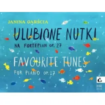 Ulubione nutki na fortepian, op. 27 PWM