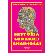 Historia ludzkiej chciwo�ci
