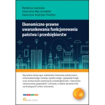Ekonomiczno-prawne uwarunkowania funkcjonowania pa�stwa i przedsi�biorstw