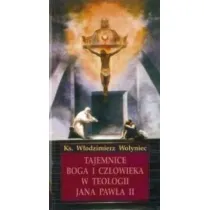 Tajemnice Boga i cz�owieka w teologii JP II