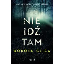 Nie id� tam