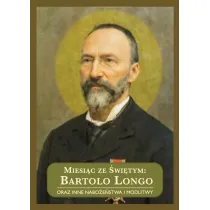 Miesi�c ze �wi�tym: Bartolo Longo..