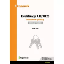 Kwalifikacja A.18/AU.20. Prowadzenie... Odpowiedzi