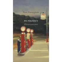 Po p�nocy. Wiersze 2020&ndash;2022