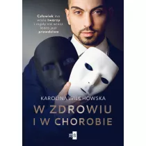 W zdrowiu i w chorobie