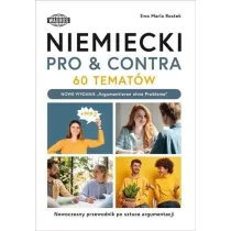Niemiecki. pro & contra. 60 temat�w. poziom b1-c1