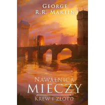 Nawa�nica mieczy: Krew i z�oto