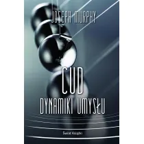 Cud dynamiki umys�u