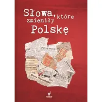 S�owa, kt�re zmieni�y Polsk�