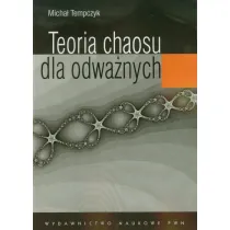 Teoria chaosu dla odwa�nych