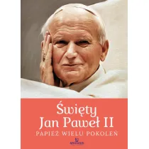 �wi�ty Jan Pawe� II. Papie� wielu pokole�