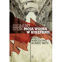 Moja wojna w Hiszpanii