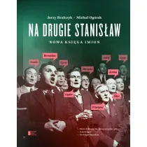 Na drugie Stanis�aw. Nowa ksi�ga imion
