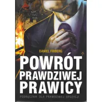 Powr�t prawdziwej prawicy