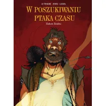 Z�odziej woli. W poszukiwaniu ptaka czasu. Tom 5