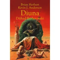 Diuna. D�ihad Butlerowski. Legendy Diuny. Tom 1