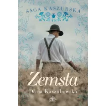 Zemsta. Saga kaszubska. Tom 2