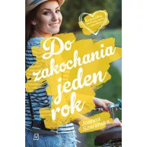 Do zakochania jeden rok. Kronika pechowych wypadkw. Tom 2