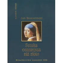 Sztuka cenniejsza ni� z�oto