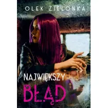 Najwi�kszy b��d